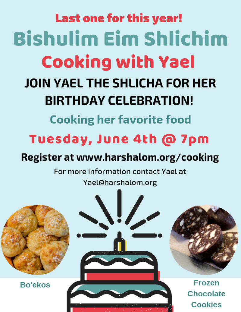 Banner Image for Cooking with Yael & the Schlichim/